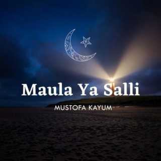 Maula Ya Salli