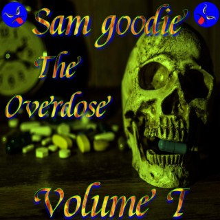 The Overdose, Vol. I