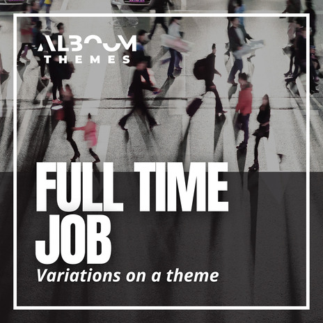 Full Time Job Electro Rhythm | Boomplay Music