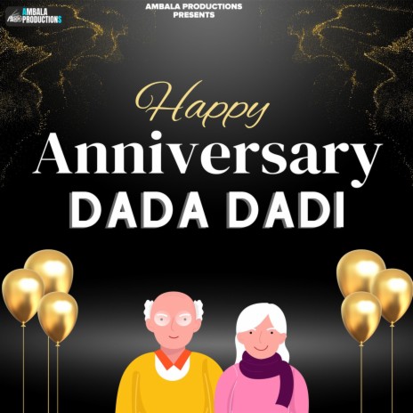Happy Anniversary Dada Dadi