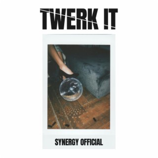 Twerk it (Radio Edit)