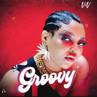 Groovy lyrics | Boomplay Music