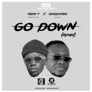 Go Down (Remix)