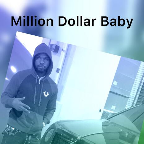 Million Dolla Baby | Boomplay Music