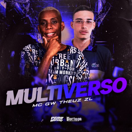 Multiverso ft. THEUZ ZL | Boomplay Music