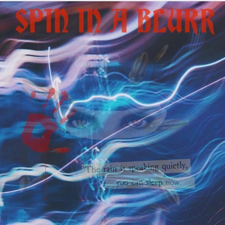 Spin In a blurr | Boomplay Music