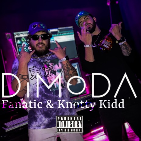 Di Moda ft. Knotty Kidd | Boomplay Music