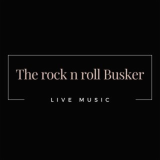 The rock n roll Busker