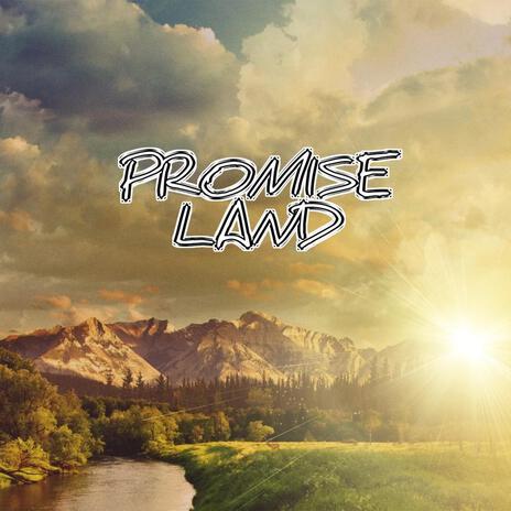 Promise land | Boomplay Music