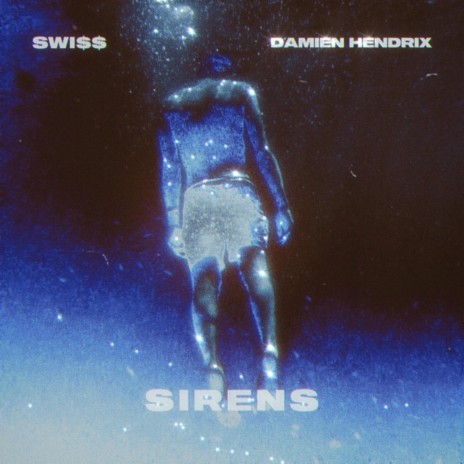 Sirens ft. Damien Hendrix