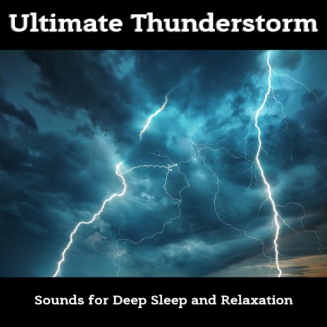 Rain and Thunder for Deep Sleep