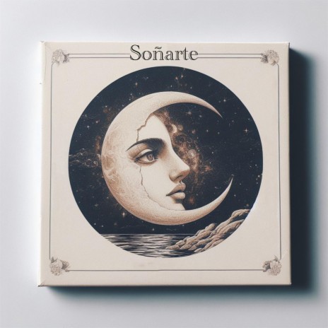 Soñarte | Boomplay Music