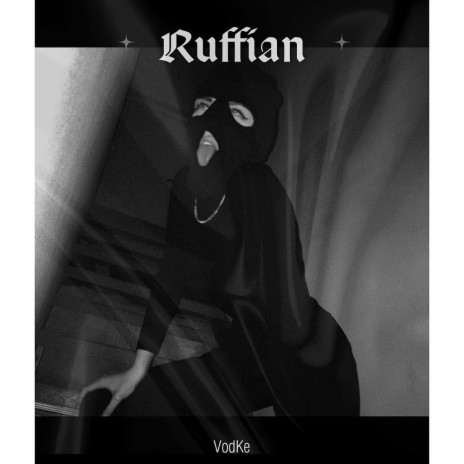 Ruffian (现场)