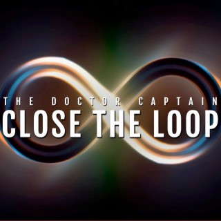 Close the Loop