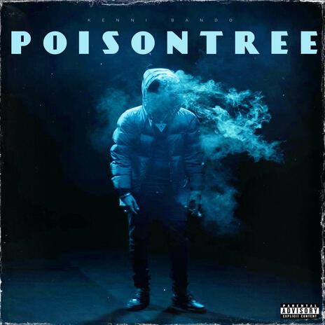 Poison Tree | Boomplay Music