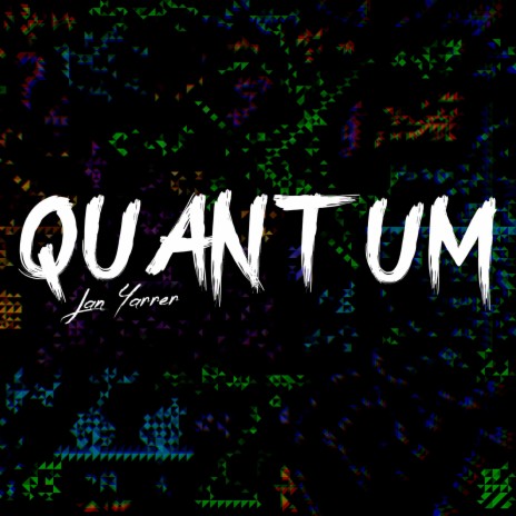Quantum | Boomplay Music