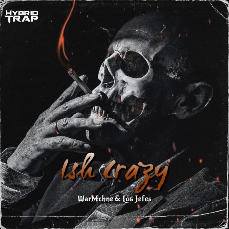 Ish Crazy ft. Los Jefes | Boomplay Music