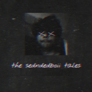 the sedndedboii tales