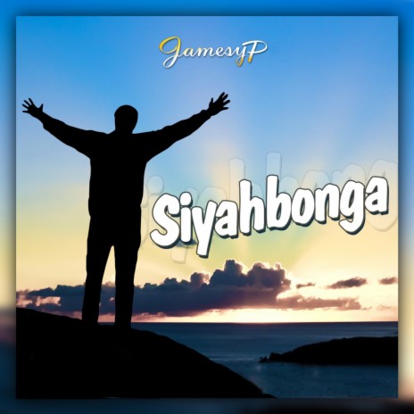 Siyahbonga | Boomplay Music