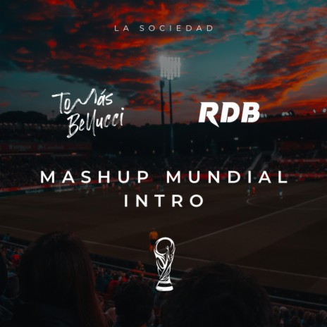 Mashup Mundial ft. Rodri de Biedma | Boomplay Music
