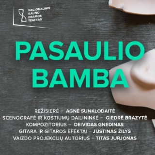 07 Bėk (spektaklio -PASAULIO BAMBA- muzika)