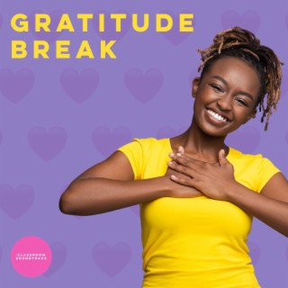 Gratitude Break