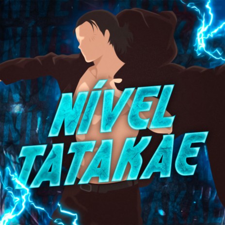 Rap do Eren Yeager: Nível Tatakae