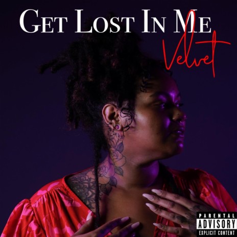 Get Lost In Me | Boomplay Music