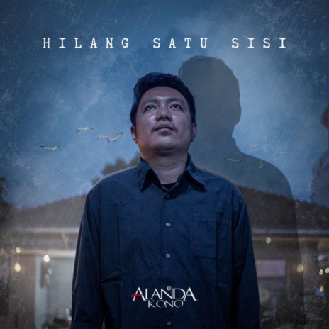 HILANG SATU SISI | Boomplay Music