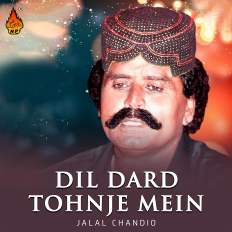 Dil Dard Tohnje Mein | Boomplay Music