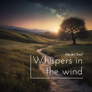 Whispers in the Wind