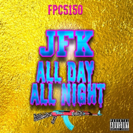 All Day All Night | Boomplay Music