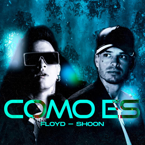 Como es ft. Floyd | Boomplay Music