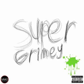 SUPER GRIMEY - EP