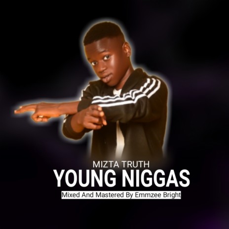 Young Niggas | Boomplay Music