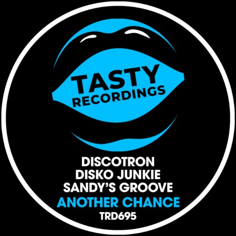 Another Chance ft. Disko Junkie & Sandy's Groove