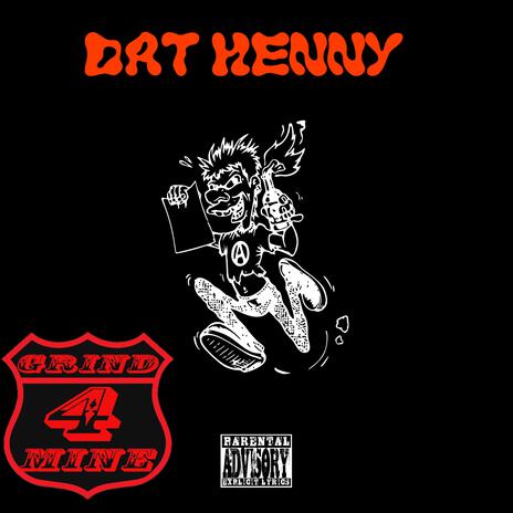 Dat Henny (Free$tyle) | Boomplay Music