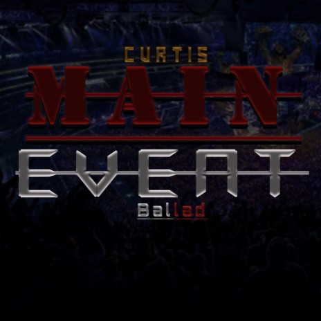 Main Event | Boomplay Music