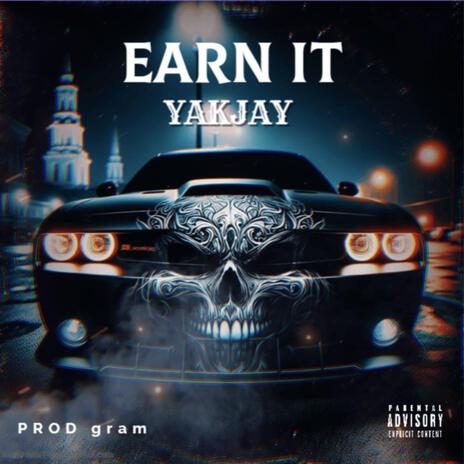 EARN IT | Boomplay Music