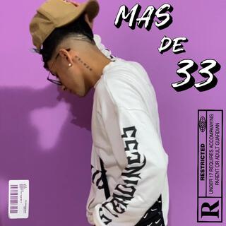 Mas de 33