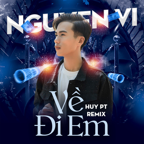 Về Đi Em (HUY PT Remix) ft. HUY PT | Boomplay Music