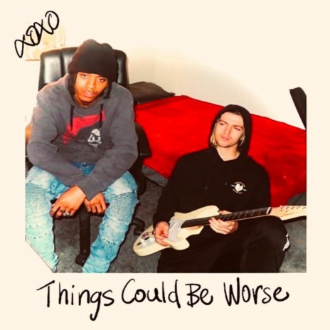 Things Could Be Worse | Boomplay Music
