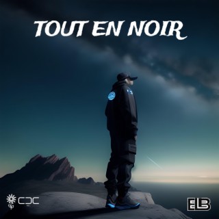 Tout en noir lyrics | Boomplay Music