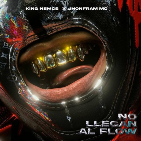 No Llegan Al Flow ft. Jhonfran MC | Boomplay Music