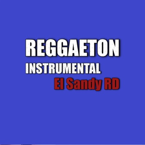 reggaeton instrumental | Boomplay Music
