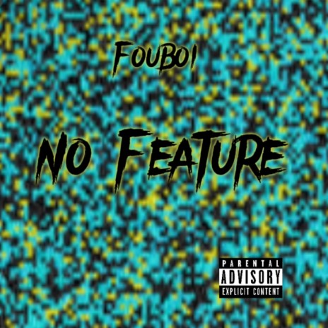 No Feature | Boomplay Music