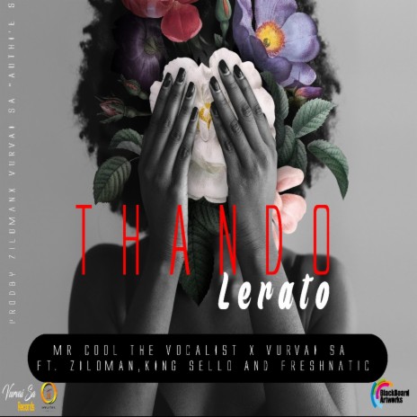 Thando(Lerato) ft. Vur-Vai SA, Ziloman, King Sello SA & Freshnatic