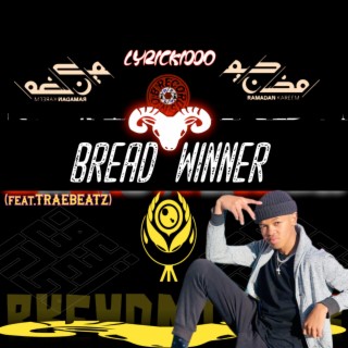 Bread Winner