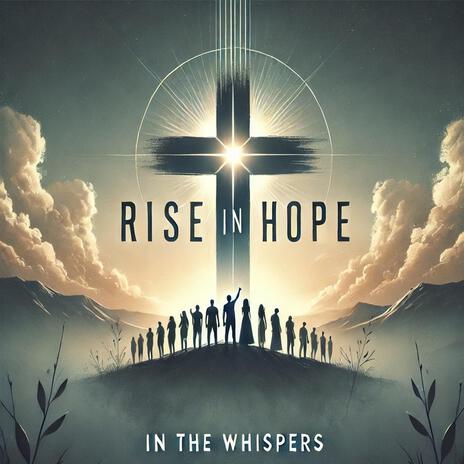 Rise in Hope