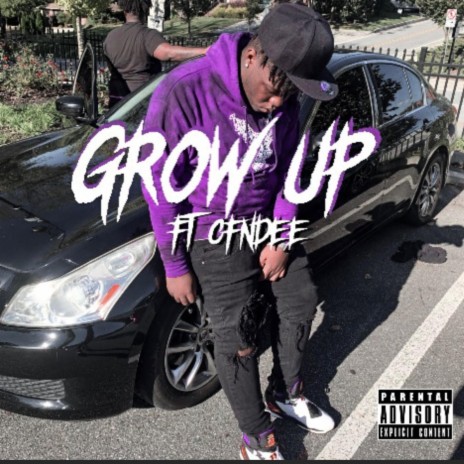 Grow up ft. cfndee | Boomplay Music